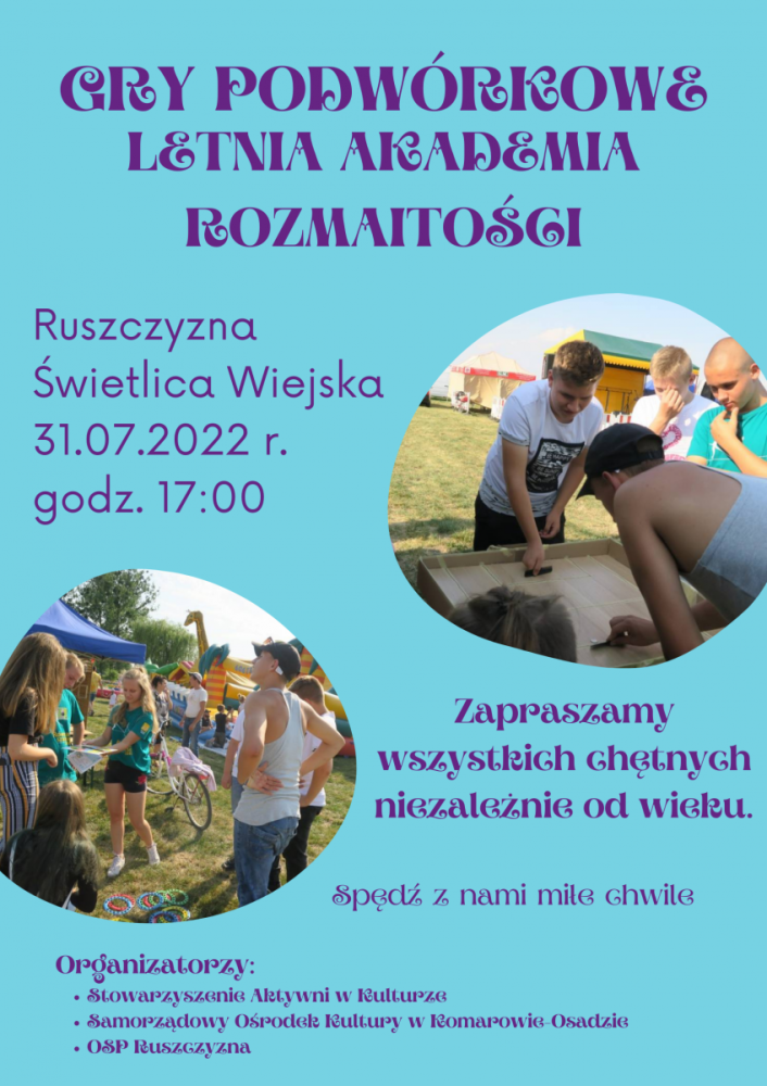 Zaproszenie na piknik w Ruszczyźnie gry podwórkowe 31 lipca niebieskie tło, dwa zdjęcia z młodzieżą podczas gier po przekatnej, 